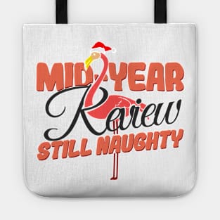 'Mid-Year Review Santa Flamingo' Hilarous Santa Gift Tote