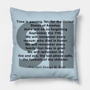 We Will Remember Pillow