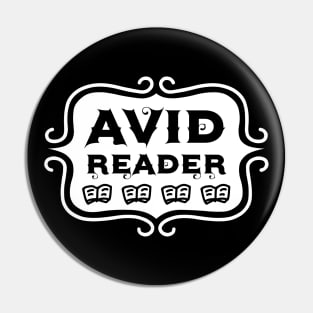 Avid Reader - Bookish Reading Typography Pin