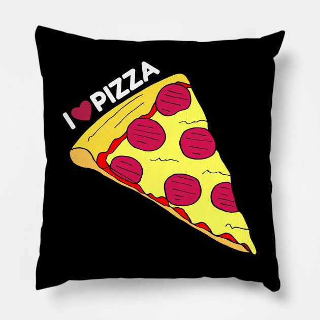 I love pizza Pillow by Geektopia