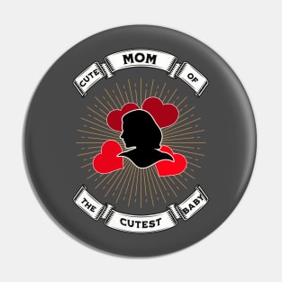 cute mom of the cutest baby Pin