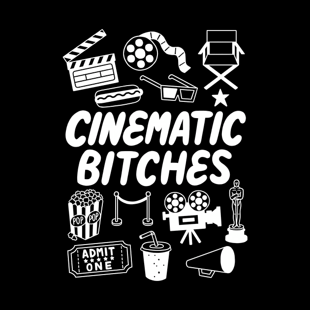 Cinematic Bitches T-Shirt (white) by Sudden Double Deep