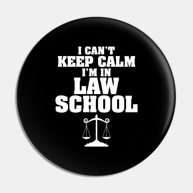 I can't keep calm I'm in law school Pin by captainmood