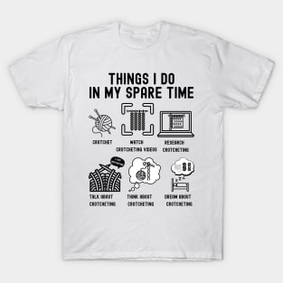 Things I Do In My Spare Time T-Shirts for Sale