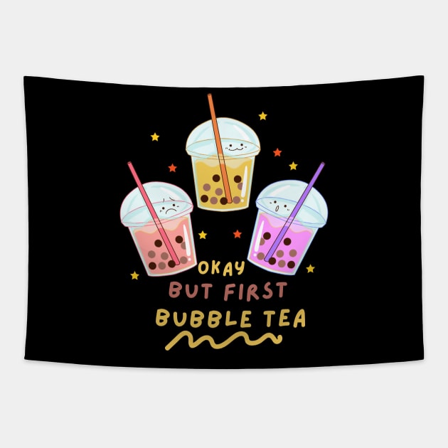 Okay But First Bubble Tea Tapestry by Artist usha