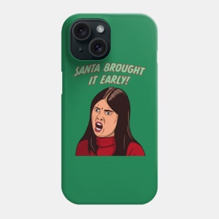 Patti Harrison I Think You Should Leave Santa Brought It Early Phone Case