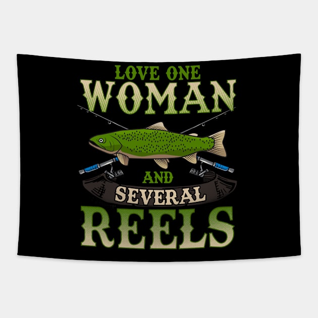 Fishing Love One Woman And Several Reels Fisherman Tapestry by E