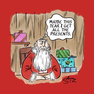 Santa keeps all the gifts! T-Shirt