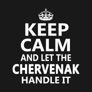 CHERVENAK T-Shirt