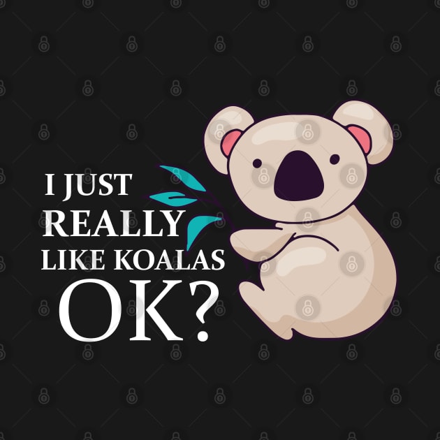 Funny koala i just really like koalas ok? by JHFANART