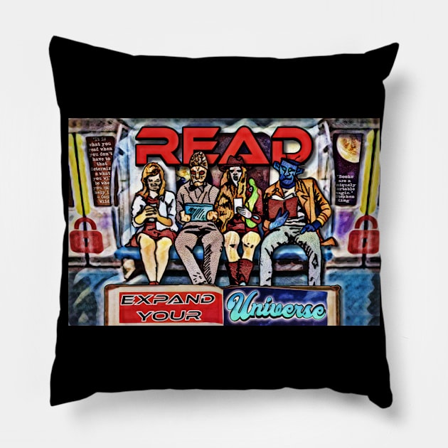 Read- Expand Your Universe Pillow by ImpArtbyTorg