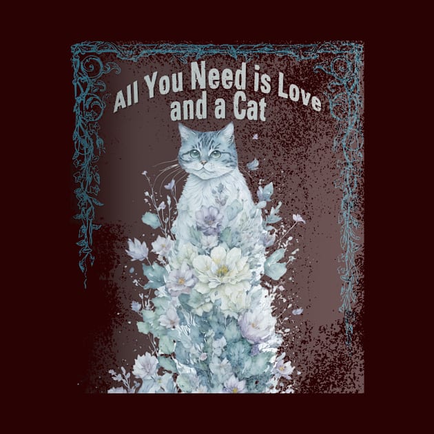 All You Need is Love and a Cat! by YeaLove