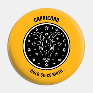 Capricorn ♑🐐 Bold Since Birth Zodiac Sign Astrological Sign Horoscope Pin