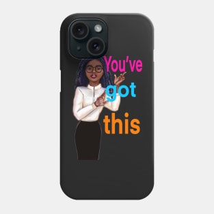 Inspirational, motivational, affirmation, “ you’ve got this”. The best Gifts for black women and girls 2022 Phone Case