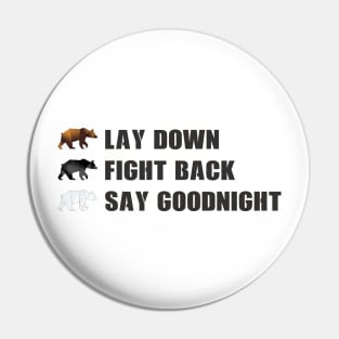 Bear survival rules brown black white Pin