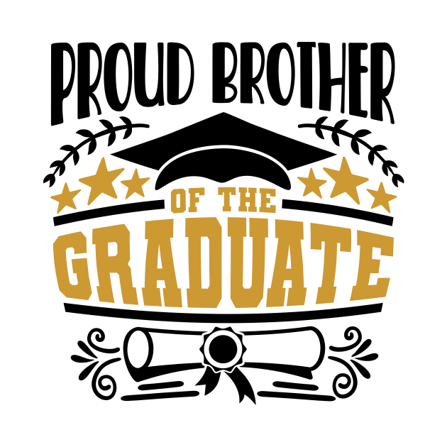Proud Brother Of The Graduate Graduation Gift by PurefireDesigns