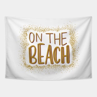 On The Beach Tapestry