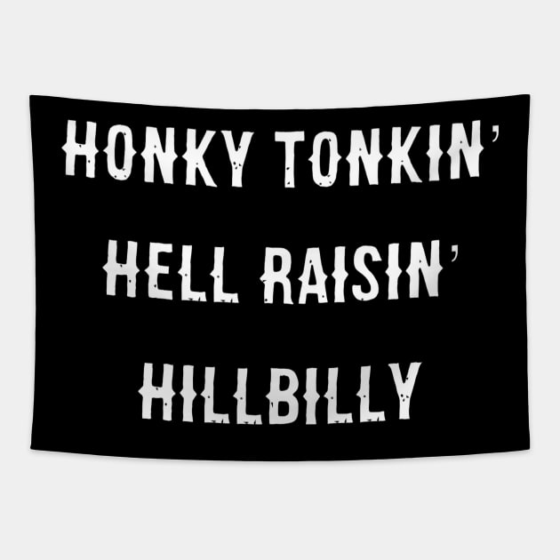 Honky Tonkin Tee Tapestry by MidlandValley