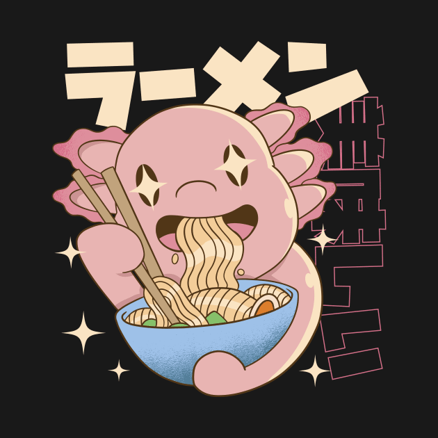 Plush Axolotl Ramen Shirt Kawaii Stuff Japanese Ramen Bowl by Shadowbyte91