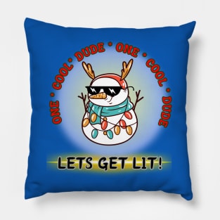 Funny cartoon snowman one cool dude lets get lit! Pillow