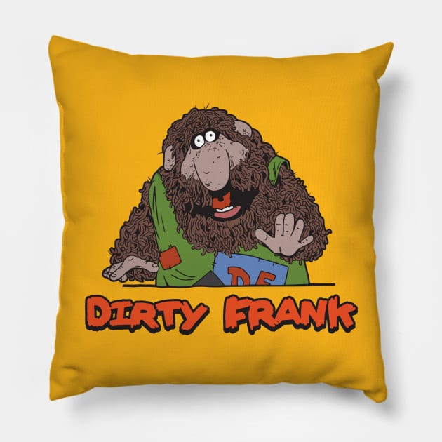 Dirty Frank - Jabberwocky WBCN Boston Pillow by Chewbaccadoll