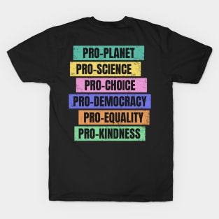 Pro Choice Pro Science Pro Planet Gift Tshirt Pro Choice Pro Science Pro Planet Gift Tshirt