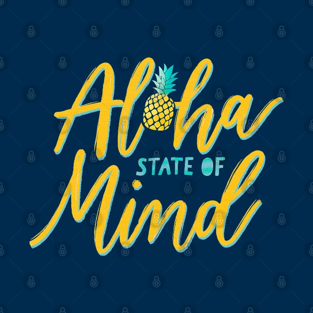 Aloha State of Mind by CalliLetters