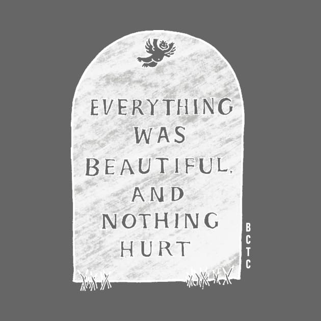 Slaughterhouse Five - Everything was Beautiful by BalancedFlame