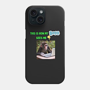 Fun Take on Boss & Employee Relationship - Monkey Meme, employee meme Phone Case