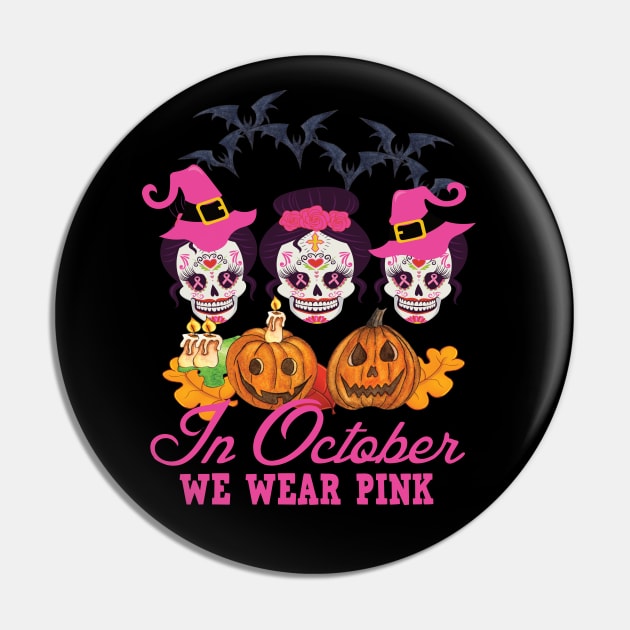 In October we wear pink halloween pumpkin gift Pin by DODG99