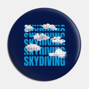 Skydiving in the clouds Pin