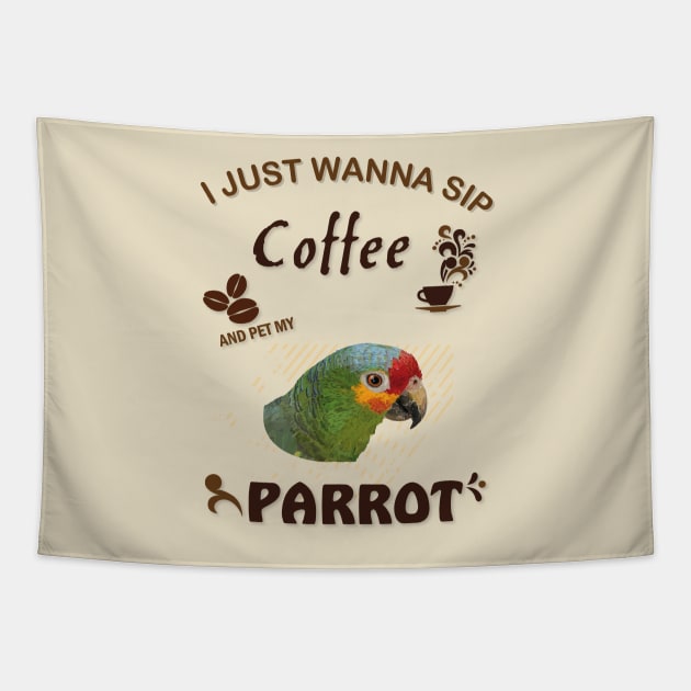 i just wanna sip coffee and pet my parrot Tapestry by obscurite