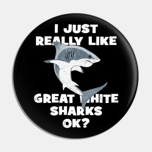 I just really like great white sharks ok? Pin