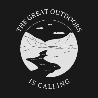 The Great Outdoors Is Calling Camping T-Shirt