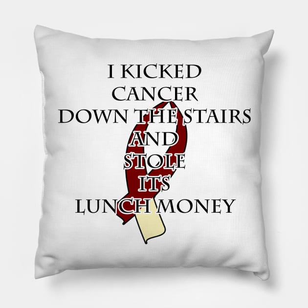 Cancer Bully (Burgundy & Cream) Pillow by BlakCircleGirl