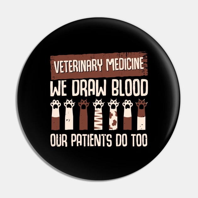 Funny Vet Tech Technician Veterinarian Gift Pin by Dolde08