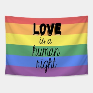 Love is a Human Right Tapestry