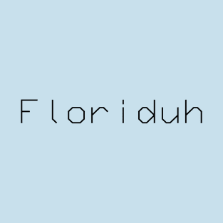 Floriduh T-Shirt