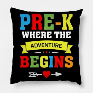 pre-k where the adventure begins Pillow