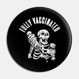 Vaccinated Skull Vaccination Syringe Vaccinate Pin