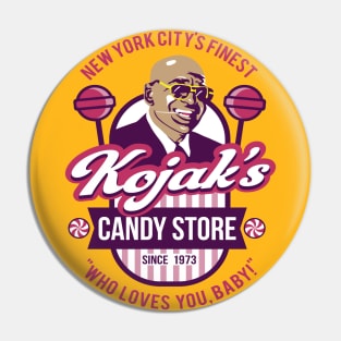 Kojak Candy Store Owner Pin