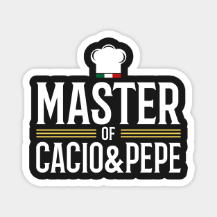 Master of Cacio & Pepe Magnet