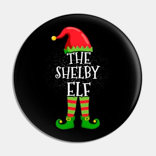 Shelby Elf Family Matching Christmas Group Funny Gift Pin