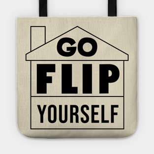 GO FLIP YOURSELF (black) Tote