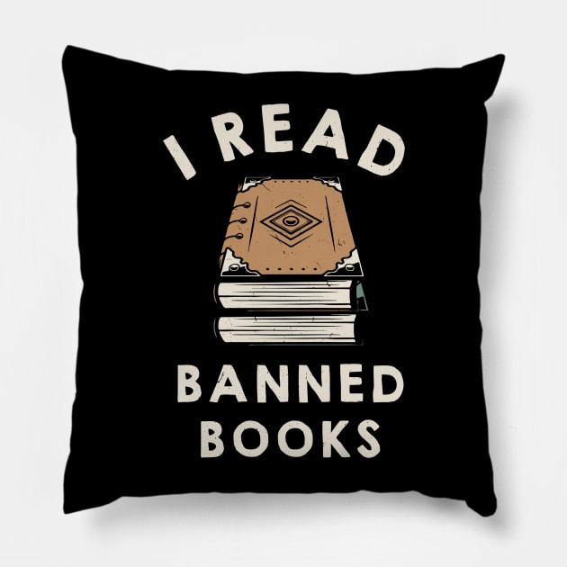 I Read Banned Books Funny Book Lover Pillow by ButterflyX