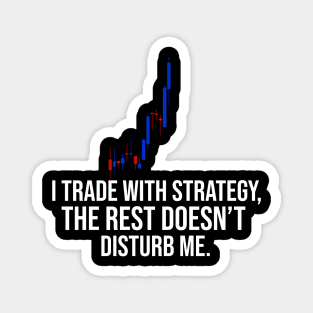 Forex Trader Philosophy Magnet