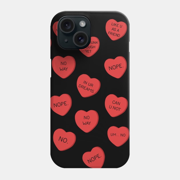 Mean Valentines Day Candy pattern Phone Case by valentinahramov