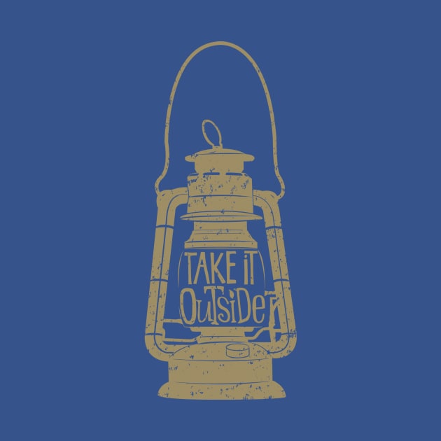 Take It Outside by flowwestprintandapparel