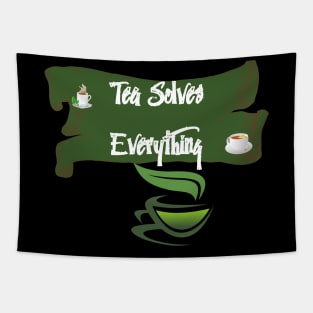 Tea Solves Everything Tapestry