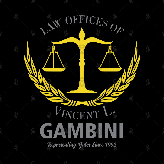 Law Offices Of Vincent L. Gambini by Geminiguys